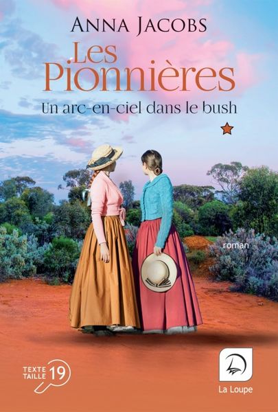 Produktbild: Les pionni&egrave;res, Volume 2 : Un arc-en-ciel dans le bush