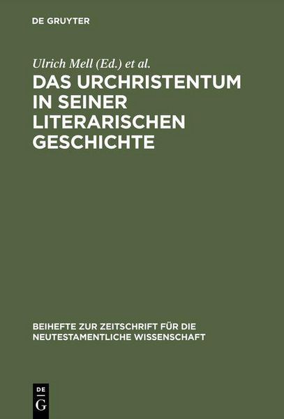 Produktbild: Das Urchristentum in seiner literarischen Geschichte