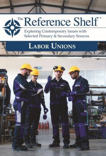 Produktbild: The Reference Shelf: Labor Unions