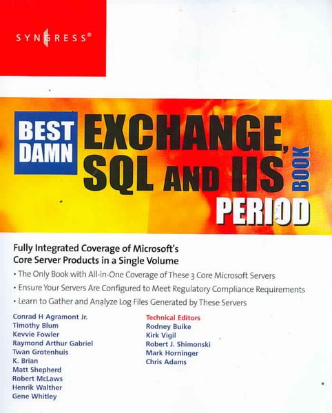 Produktbild: The Best Damn Exchange, SQL and IIS Book Period