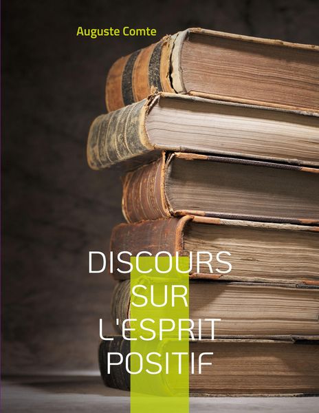Produktbild: Discours sur l'esprit positif