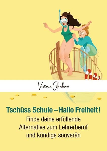 Produktbild: Tsch&uuml;ss Schule - Hallo Freiheit!