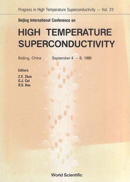 Produktbild: High Temperature Superconductivity - Proceedings of the Beijing International Conference