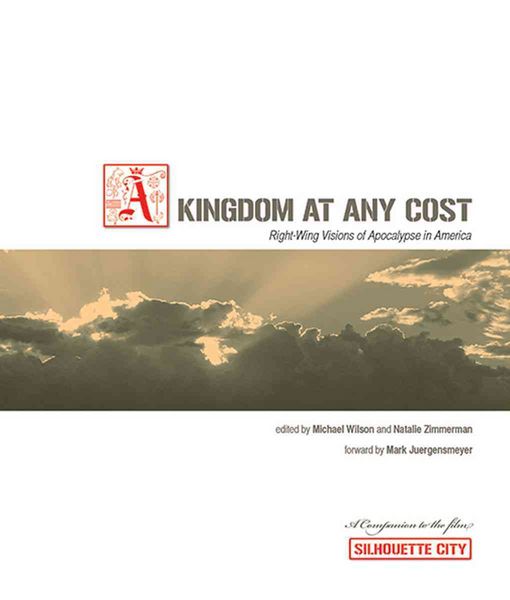 Produktbild: Kingdom at Any Cost: Right-Wing Visions of Apocalypse in America
