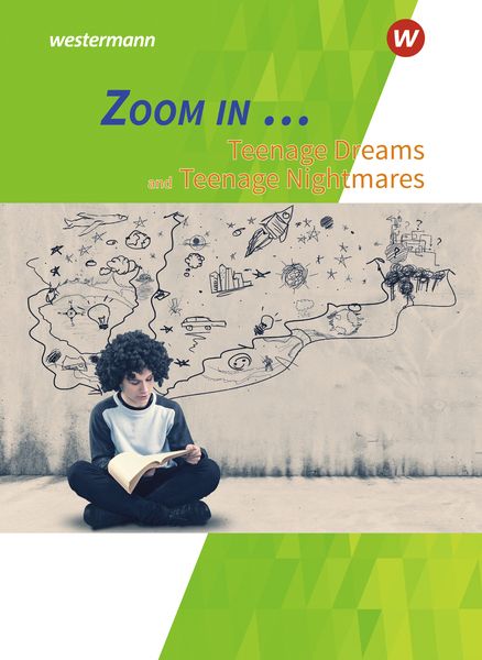 Produktbild: ZOOM IN ...Teenage Dreams and Nightmares: Schulbuch