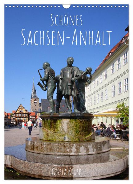 Produktbild: Sch&ouml;nes Sachsen-Anhalt (Wandkalender 2026 DIN A3 hoch), CALVENDO Monatskalender