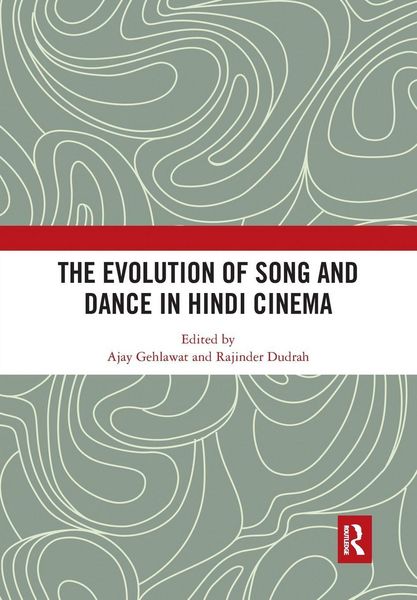 Produktbild: The Evolution of Song and Dance in Hindi Cinema