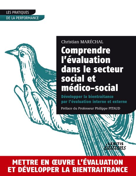 Produktbild: Comprendre l'&eacute;valuation dans le secteur social et m&eacute;dico-social D&eacute;velopper la bientraitance par l'&eacute;valuation interne et externe