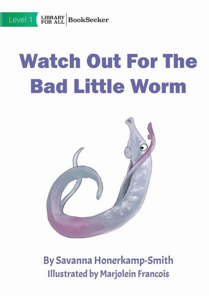 Produktbild: Watch Out For The Bad Little Worm