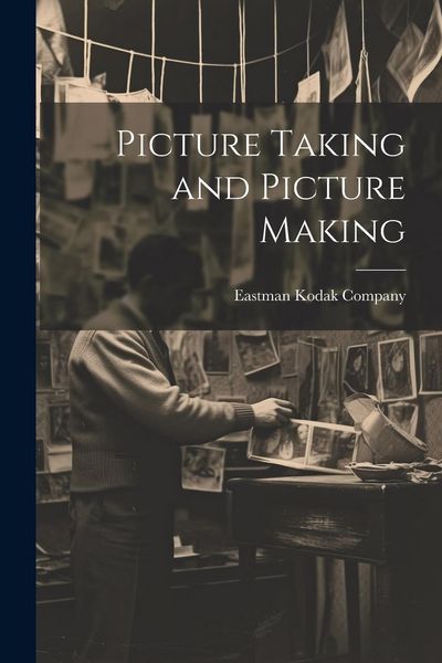 Produktbild: Picture Taking and Picture Making