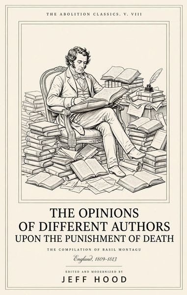 Produktbild: The Opinions of Different Authors Upon the Punishment of Death