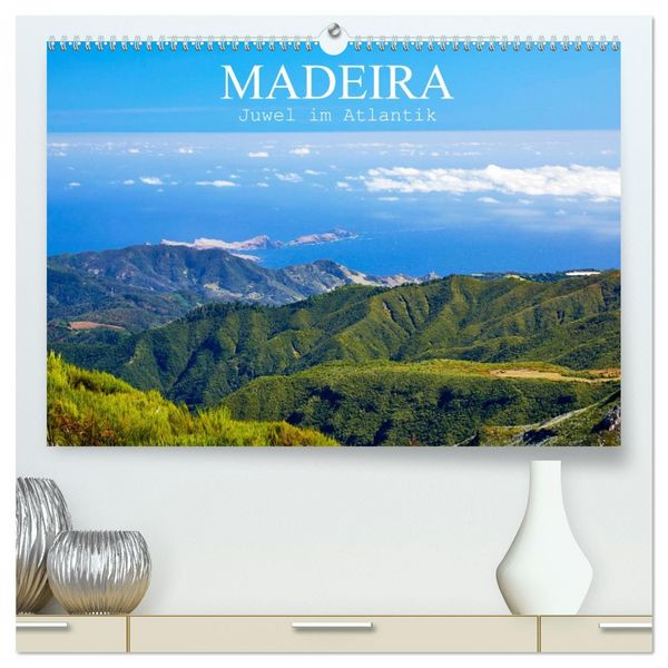 Produktbild: Madeira - Juwel im Atlantik (hochwertiger Premium Wandkalender 2026 DIN A2 quer), Kunstdruck in Hochglanz