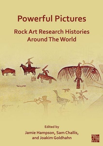 Produktbild: Powerful Pictures: Rock Art Research Histories around the World