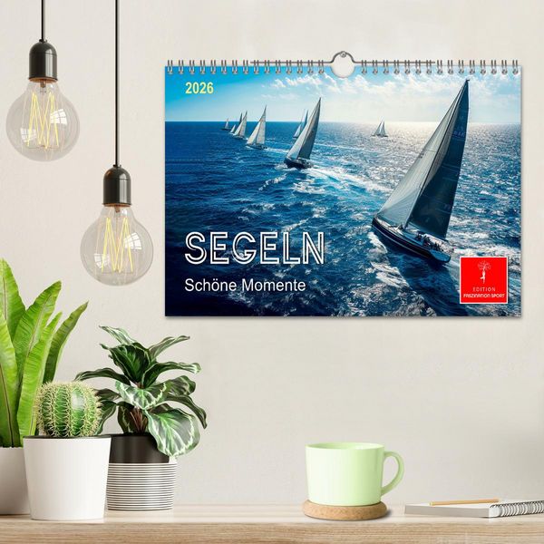 Produktbild: Segeln - sch&ouml;ne Momente (Wandkalender 2026 DIN A4 quer), CALVENDO Monatskalender