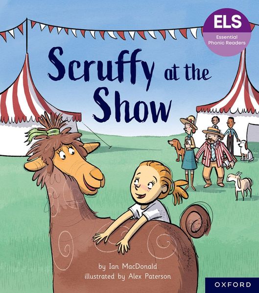Produktbild: Essential Letters and Sounds: Essential Phonic Readers: Oxford Reading Level 5: Scruffy at the Show
