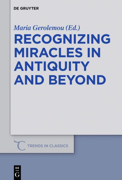 Produktbild: Recognizing Miracles in Antiquity and Beyond