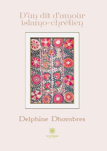 Produktbild: D'un dit d'amour islamo-chr&eacute;tien