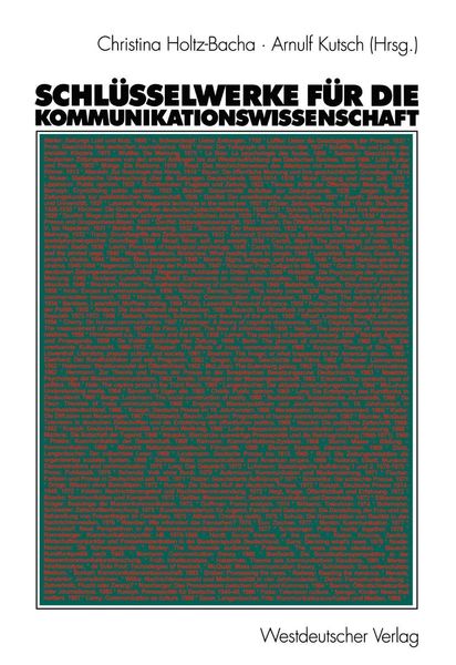 Produktbild: Schl&uuml;sselwerke f&uuml;r die Kommunikationswissenschaft