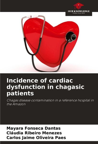 Produktbild: Incidence of cardiac dysfunction in chagasic patients