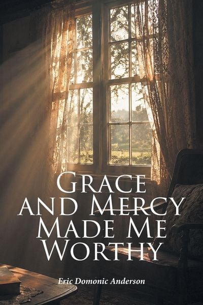 Produktbild: Grace and Mercy Made Me Worthy