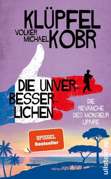 Produktbild: Die Unverbesserlichen - Die Revanche des Monsieur Lipaire