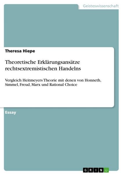 Produktbild: Theoretische Erkl&auml;rungsans&auml;tze rechtsextremistischen Handelns