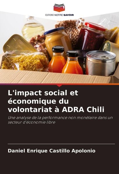Produktbild: L'impact social et &eacute;conomique du volontariat &agrave; ADRA Chili