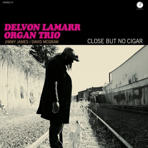 Close But No Cigar - Delvon Lamarr Organ Trio, Vinyl