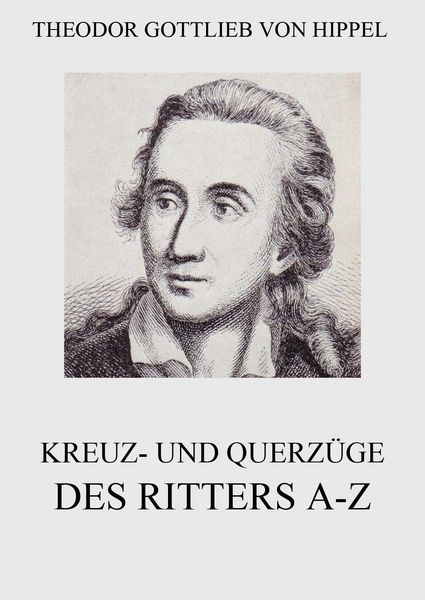 Produktbild: Kreuz- und Querz&uuml;ge des Ritters A-Z