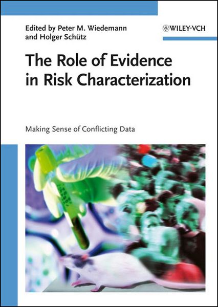 Produktbild: The Role of Evidence in Risk Characterization