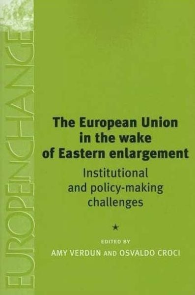Produktbild: The European Union in the Wake of Eastern Enlargement