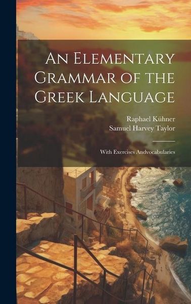 Produktbild: An Elementary Grammar of the Greek Language