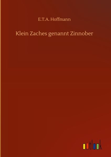 Produktbild: Klein Zaches genannt Zinnober