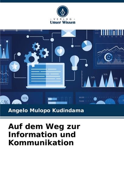 Produktbild: Auf dem Weg zur Information und Kommunikation