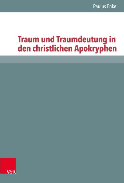 Produktbild: Traum und Traumdeutung in den christlichen Apokryphen