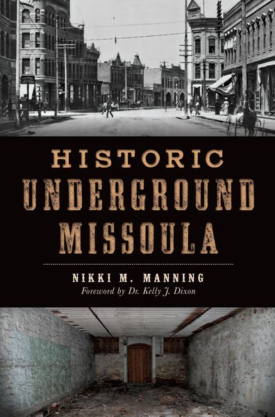 Produktbild: Historic Underground Missoula