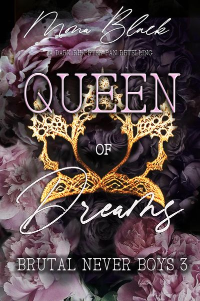 Produktbild: Queen of Dreams: a dark RH Peter Pan Retelling (Brutal Never Boys, #3)