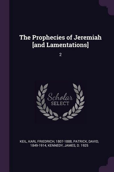 Produktbild: The Prophecies of Jeremiah [and Lamentations]