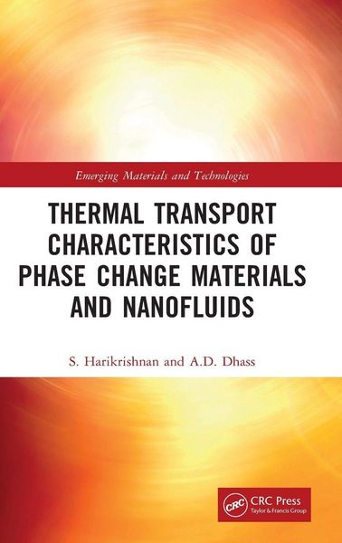 Produktbild: Thermal Transport Characteristics of Phase Change Materials and Nanofluids