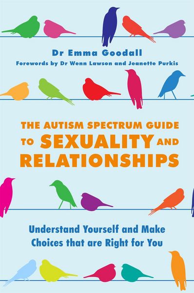 Produktbild: The Autism Spectrum Guide to Sexuality and Relationships