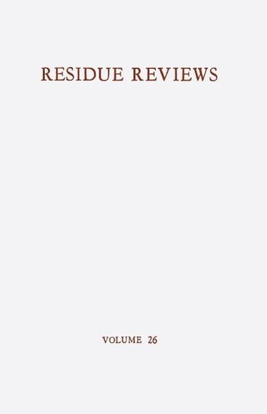 Produktbild: Residue Reviews / R&uuml;ckstands-Berichte