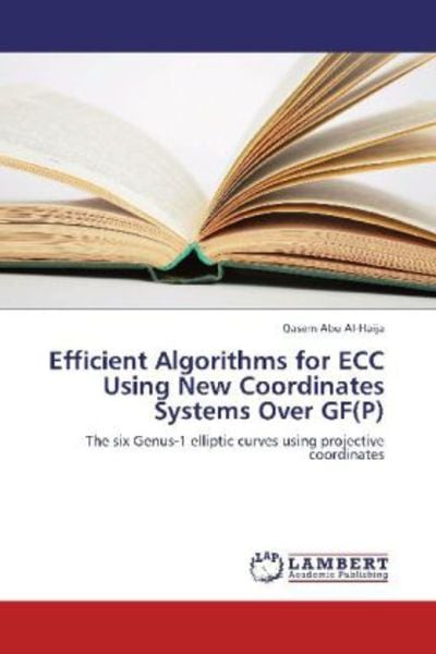 Abu Al-Haija, Q: Efficient Algorithms for ECC Using New Coor, Taschenbuch von Qasem Abu Al-Haija, LAP LAMBERT Academic Publishing, 9783659260186