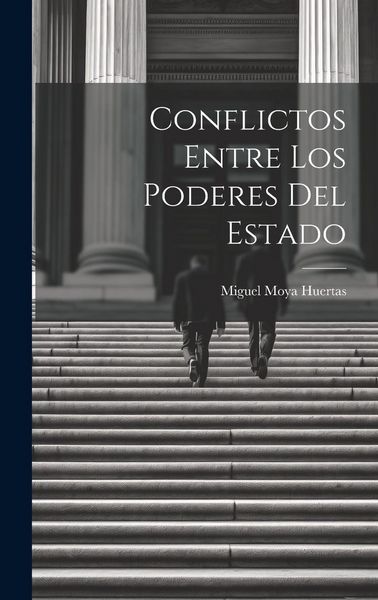 Produktbild: Conflictos Entre los Poderes del Estado