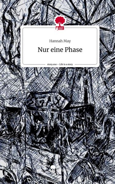 Produktbild: Nur eine Phase. Life is a Story - story.one