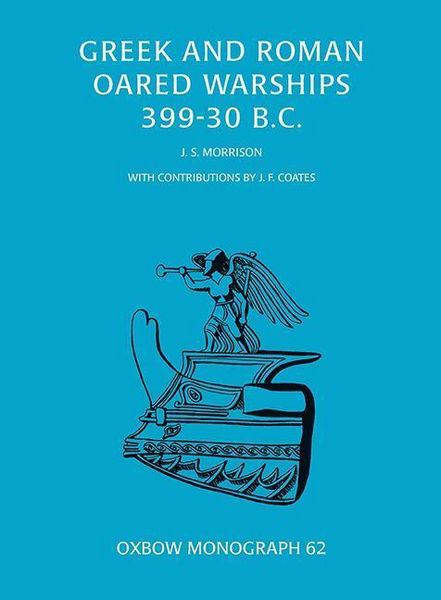 Produktbild: Greek and Roman Oared Warships 399-30BC
