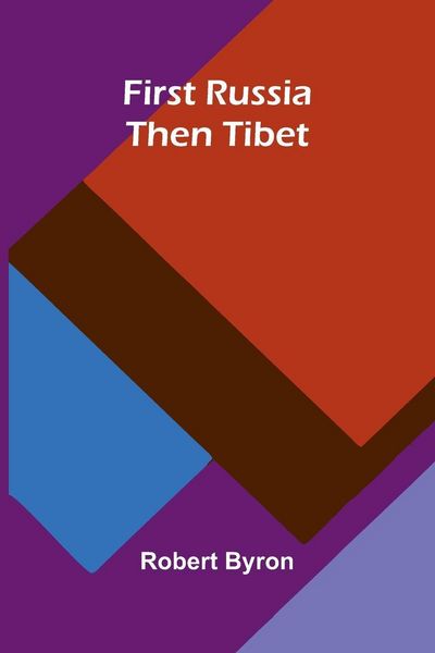 Produktbild: First Russia Then Tibet