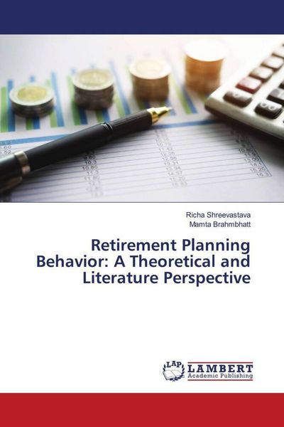 Produktbild: Retirement Planning Behavior: A Theoretical and Literature Perspective