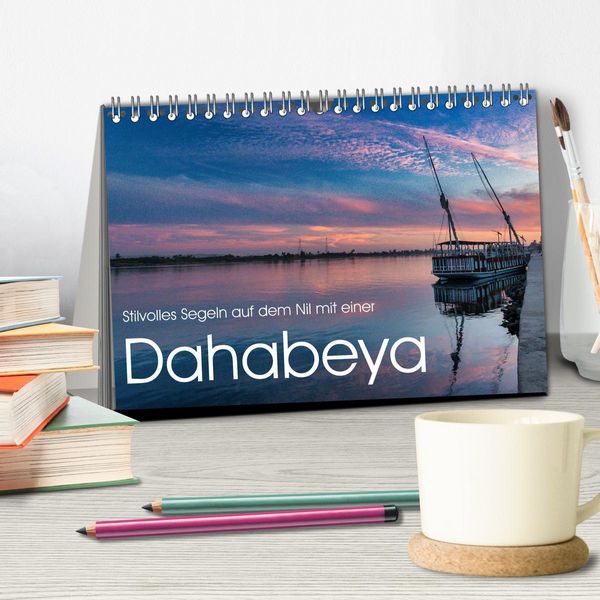 Produktbild: Stilvolles Segeln auf dem Nil mit einer Dahabeya (Tischkalender 2026 DIN A5 quer), CALVENDO Monatskalender