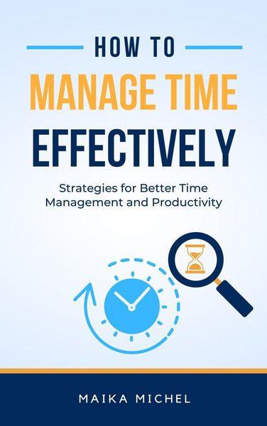 Produktbild: How to Manage Time Effectively