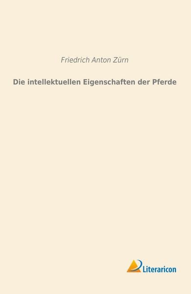 Produktbild: Die intellektuellen Eigenschaften der Pferde